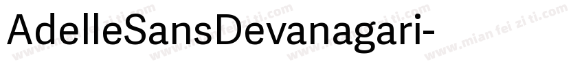 AdelleSansDevanagari字体转换