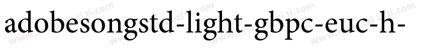 adobesongstd-light-gbpc-euc-h字体转换