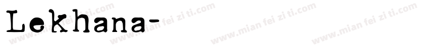 Lekhana字体转换
