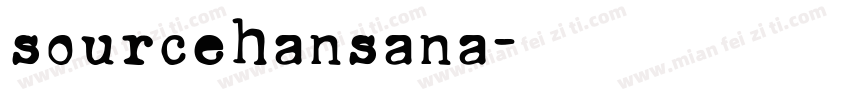sourcehansana字体转换