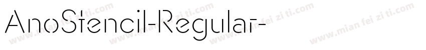 AnoStencil-Regular字体转换