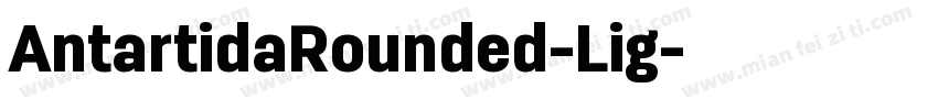 AntartidaRounded-Lig字体转换