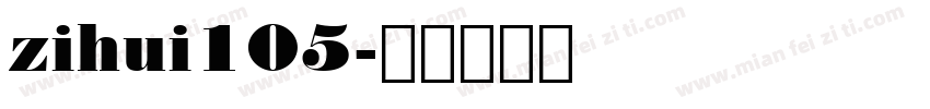 zihui105字体转换
