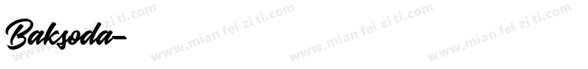 Baksoda字体转换