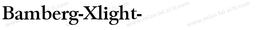 Bamberg-Xlight字体转换