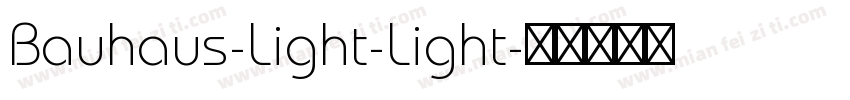 Bauhaus-Light-Light字体转换