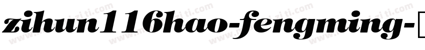 zihun116hao-fengming字体转换