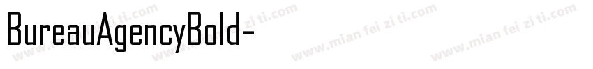 BureauAgencyBold字体转换