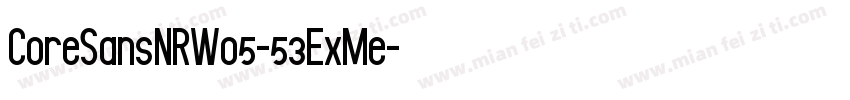 CoreSansNRW05-53ExMe字体转换