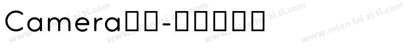 Camera字体字体转换