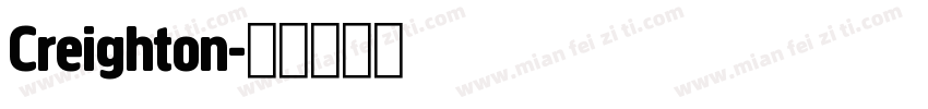 Creighton字体转换