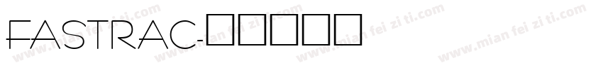 FASTRAC字体转换
