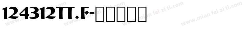 124312tt.f字体转换