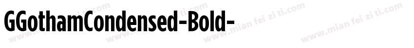 GGothamCondensed-Bold字体转换