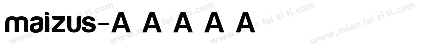 maizus字体转换