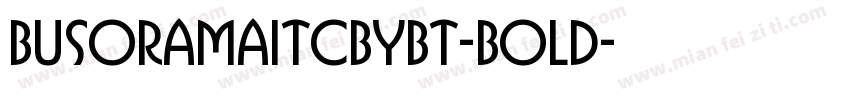 BusoramaITCbyBT-Bold字体转换
