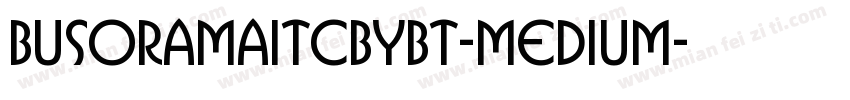 BusoramaITCbyBT-Medium字体转换