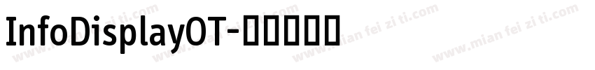 InfoDisplayOT字体转换
