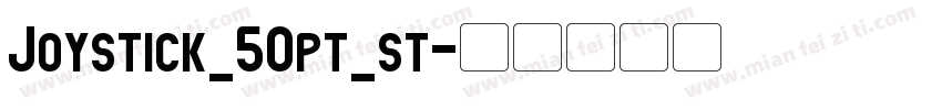 Joystick_50pt_st字体转换