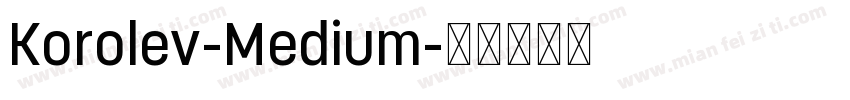 Korolev-Medium字体转换