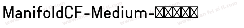 ManifoldCF-Medium字体转换