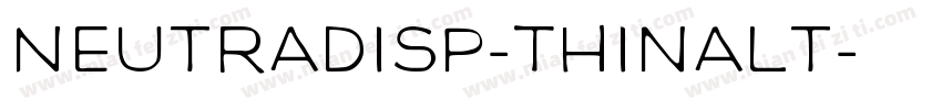 NeutraDisp-ThinAlt字体转换