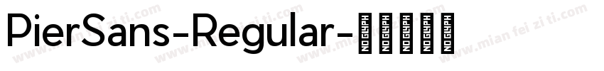 PierSans-Regular字体转换