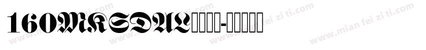 160MKSDAL字体下载字体转换