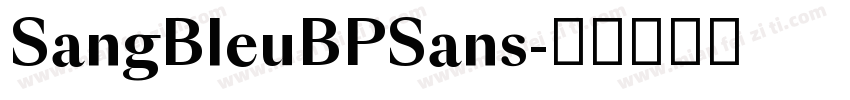 SangBleuBPSans字体转换