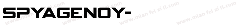 SPYAGENOY字体转换