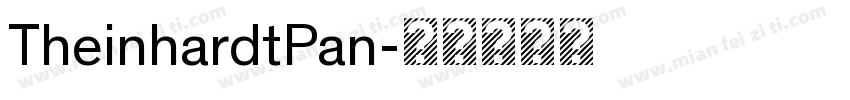 TheinhardtPan字体转换