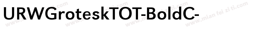 URWGroteskTOT-BoldC字体转换