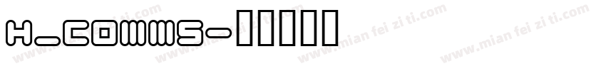 H_COMM5字体转换