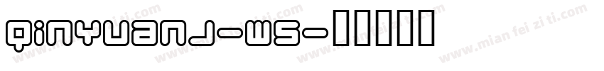 QinYuanJ-W5字体转换
