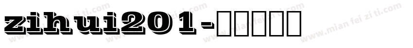 zihui201字体转换
