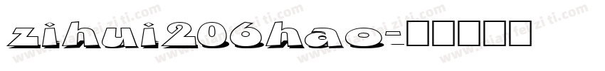 zihui206hao字体转换