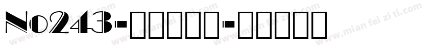 No243-上首青柏体字体转换