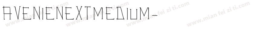 AVENIenextmedium字体转换