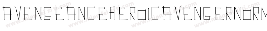 avengeanceheroicavengernormal字体转换