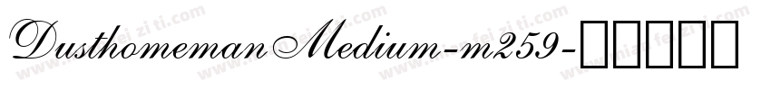DusthomemanMedium-m259字体转换