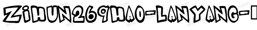 zihun269hao-lanyang字体转换