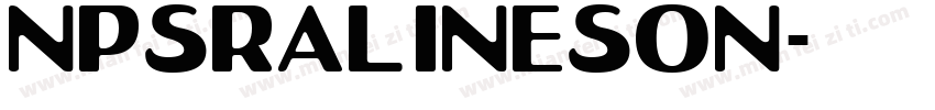 NPSRALINESON字体转换