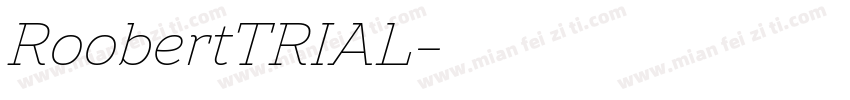 RoobertTRIAL字体转换