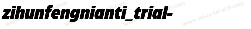 zihunfengnianti_trial字体转换