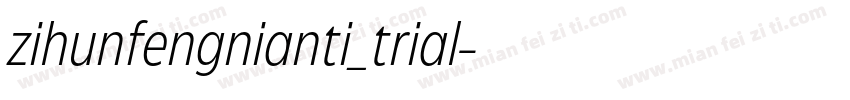 zihunfengnianti_trial字体转换