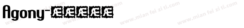 Agony字体转换