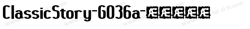 ClassicStory-GO36a字体转换