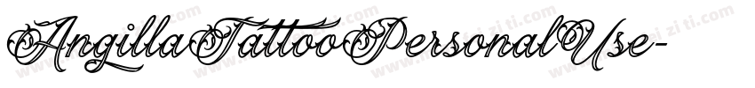 AngillaTattooPersonalUse字体转换