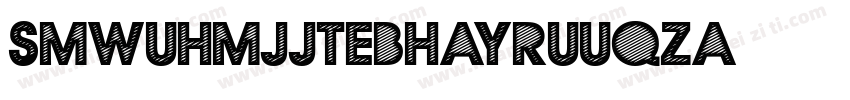Smwuhmjjtebhayruuqza字体转换