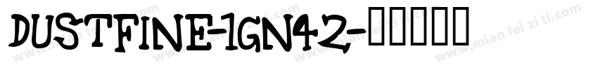 Dustfine-1Gn42字体转换
